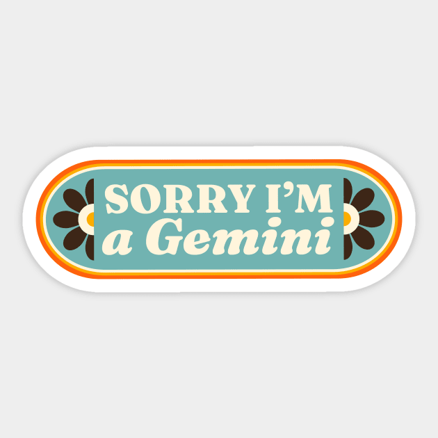 Sorry I'm a Gemini Retro Horoscope Sign // Vintage Gemini Zodiac Sign Sticker by SLAG_Creative